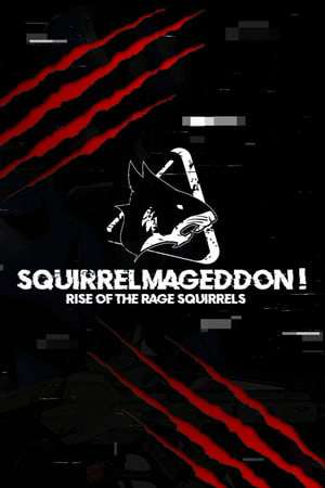 Squirrelmageddon! Squirrelmageddon!