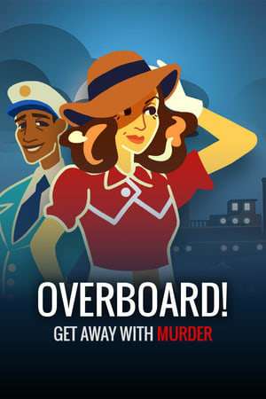 Overboard! Overboard!
