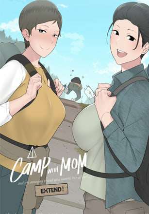 A Camp with Mom Extend A Camp with Mom Extend