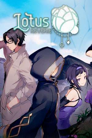Lotus Reverie: First Nexus Lotus Reverie: First Nexus