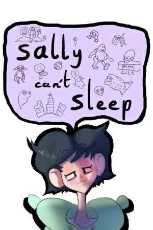 Sally Can't Sleep Sally Can't Sleep