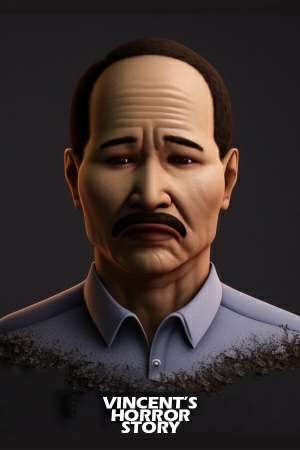 Vincent's Horror Story Vincent's Horror Story