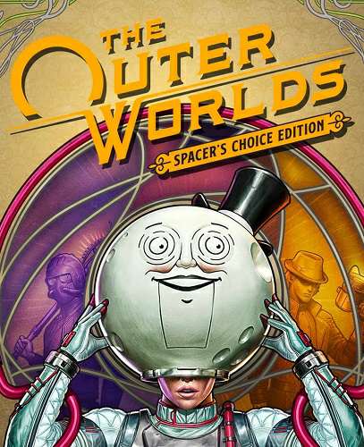 The Outer Worlds: Spacer's Choice Edition
