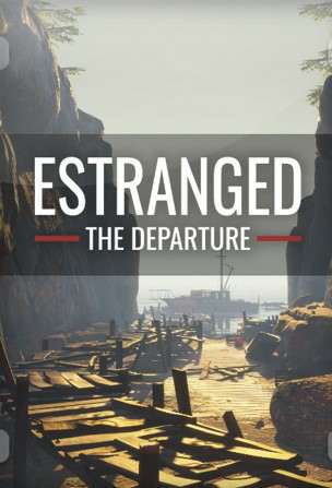 Estranged: The Departure Estranged: The Departure