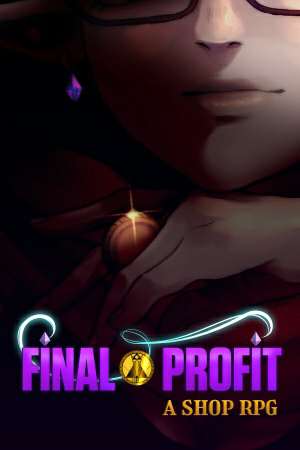 Final Profit: A Shop RPG