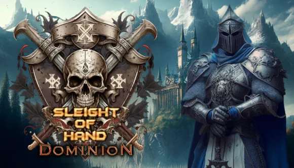 Sleight of Hand: Dominion Sleight of Hand: Dominion