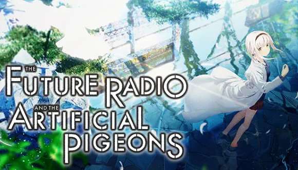 The Futore Radio and the Artificial Pigeons The Futore Radio and the Artificial Pigeons