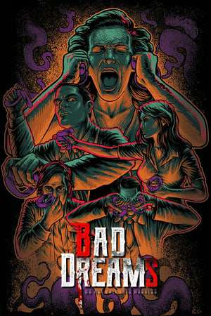 BAD DREAMS