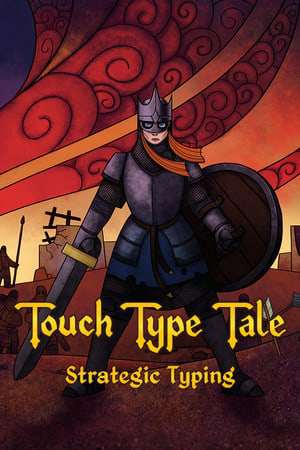 Touch Type Tale - Strategic Typing DEMO Touch Type Tale - Strategic Typing DEMO