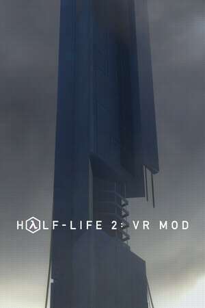 Half-Life 2: VR Mod + Episode Two (2) Half-Life 2: VR Mod + Episode Two (2)
