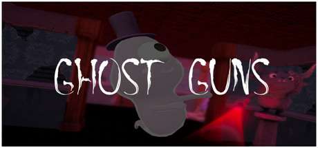 Ghost Guns Ghost Guns