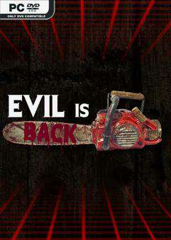 Evil is Back Evil is Back