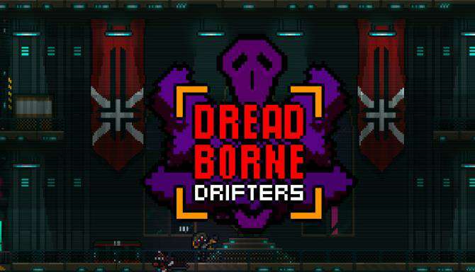 Dreadborne Drifters Dreadborne Drifters