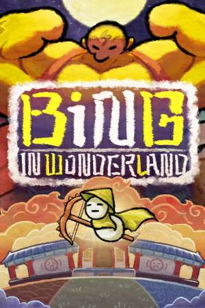Bing in Wonderland Bing in Wonderland