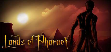 Lands of Pharaoh: Episode 1 Lands of Pharaoh: Episode 1