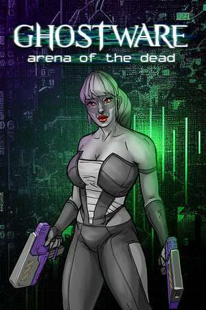 GHOSTWARE: Arena of the Dead BETA