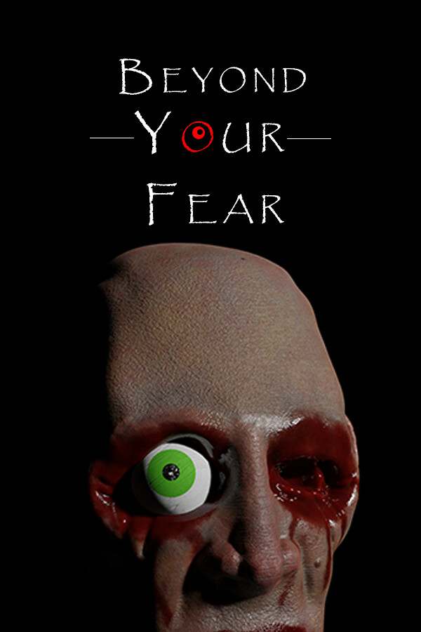 Beyond your Fear Beyond your Fear