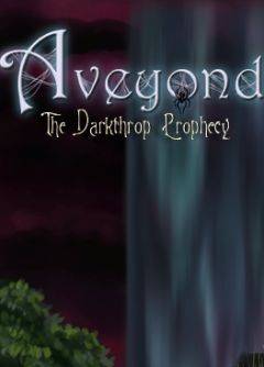 Aveyond: The Darkthrop Prophecy