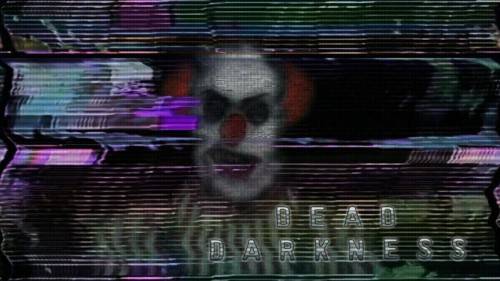 Dead Darkness / Мёртвая тьма
