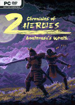 Chronicles of 2 Heroes: Amaterasu's Wrath