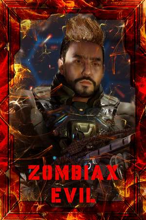 ZOMBIAX EVIL ZOMBIAX EVIL
