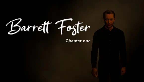 Barrett Foster: Chapter One Barrett Foster: Chapter One