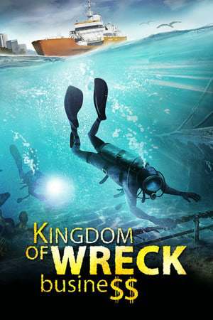 Kingdom of Wreck Business Kingdom of Wreck Business