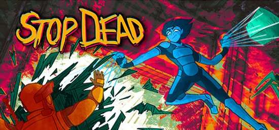 Stop Dead Stop Dead