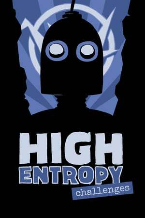 High Entropy Challenges