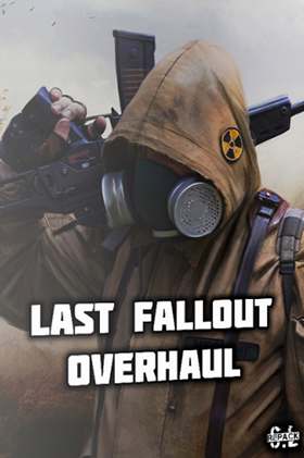 Сталкер Last Fallout Overhaul