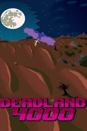 Deadland 4000 Deadland 4000