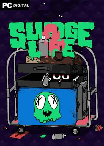 SLUDGE LIFE 2 SLUDGE LIFE 2