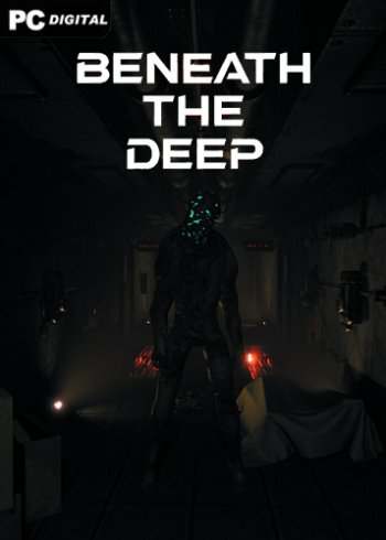 Beneath The Deep Beneath The Deep