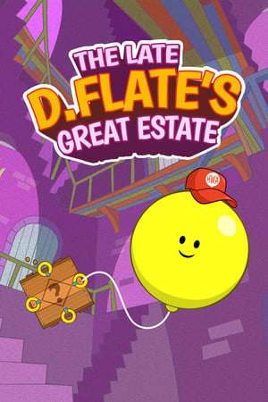 The Late D. Flate's Great Estate The Late D. Flate's Great Estate
