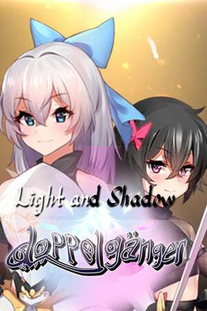 Light and Shadow - Doppelganger Light and Shadow - Doppelganger