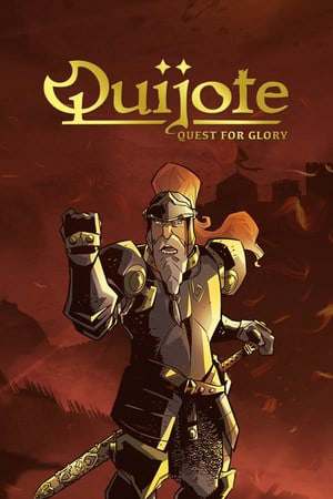 QUIJOTE: Quest for Glory QUIJOTE: Quest for Glory