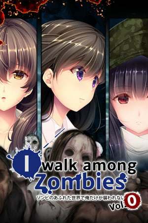 I Walk Among Zombies Vol. 0 I Walk Among Zombies Vol. 0