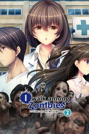 I Walk Among Zombies Vol. 2 I Walk Among Zombies Vol. 2