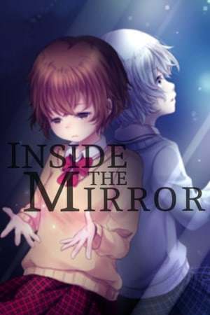 Inside The Mirror Inside The Mirror