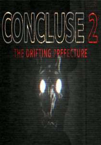 CONCLUSE 2 - The Drifting Prefecture CONCLUSE 2 - The Drifting Prefecture