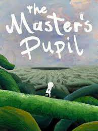 The Master's Pupil