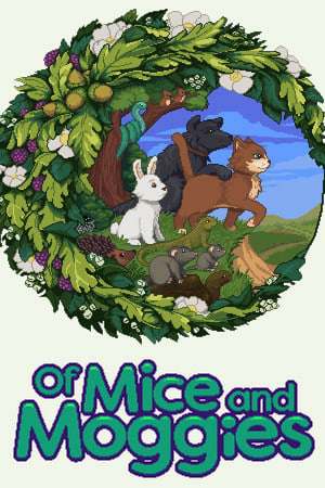 Of Mice and Moggies Of Mice and Moggies