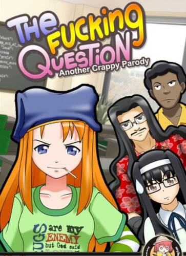 The Fucking Question / Говно-вопрос The Fucking Question / Говно-вопрос