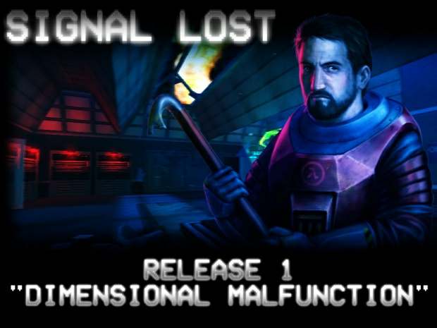 Half-Life: Signal Lost Dimensional Malfunction Half-Life: Signal Lost Dimensional Malfunction