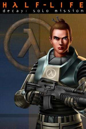 Half-Life Decay Solo Mission Half-Life Decay Solo Mission