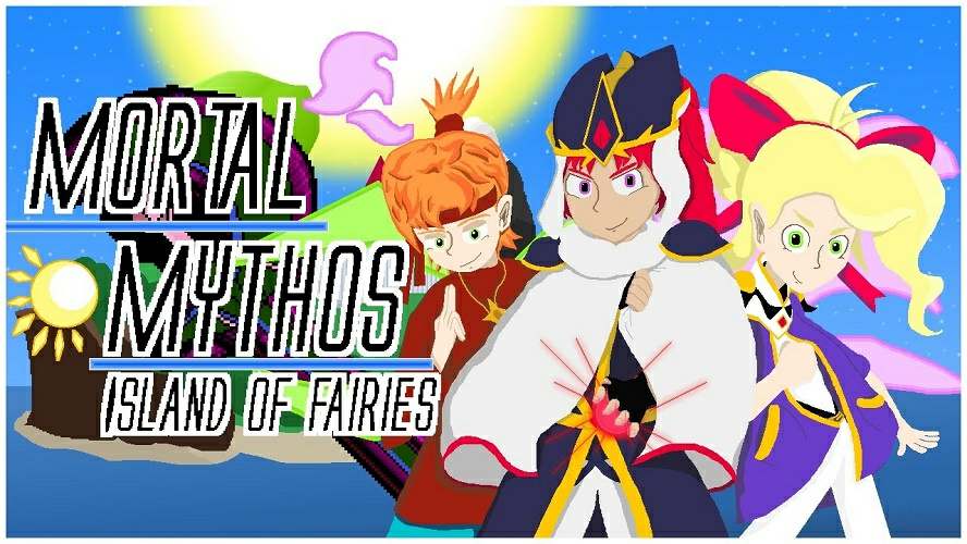 Mortal Mythos: Island of Fairies