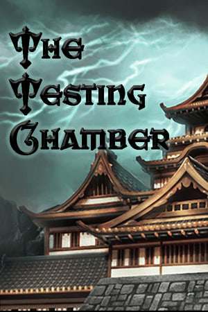 The Testing Chamber The Testing Chamber