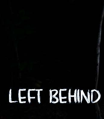 LEFT BEHIND