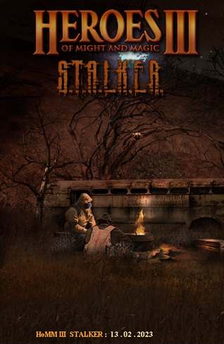 HoMM3 ERA STALKER / Heroes of Might and Magic 3 ERA STALKER HoMM3 ERA STALKER / Heroes of Might and Magic 3 ERA STALKER