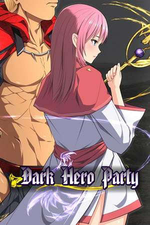 Dark Hero Party